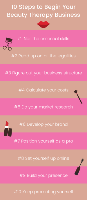 10 steps to begin your beauty therapy business